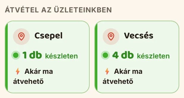 Termékoldal: készlet Csepelen és Vecsésen, átvételi idővel